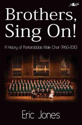 A picture of 'Brothers, Sing On!' 
                              by Eric Jones