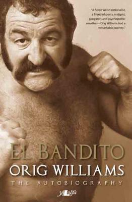 A picture of 'El Bandito (Ebook)' 
                              by Orig Williams