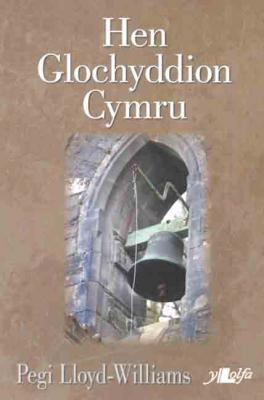 A picture of 'Hen Glochyddion Cymru' 
                              by Pegi Lloyd-Williams