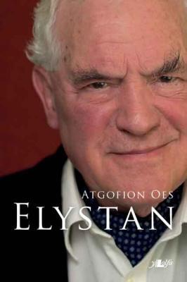 A picture of 'Elystan: Atgofion Oes' 
                              by Elystan Morgan