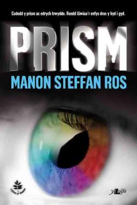 A picture of 'Prism' 
                              by Manon Steffan Ros