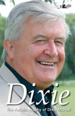 A picture of 'Dixie: Autobiography of Dixie McNeil (Ebook)' 
                              by Dixie McNeil