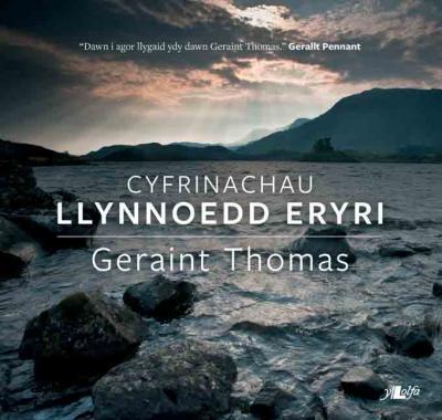 A picture of 'Cyfrinachau Llynnoedd Eryri' 
                              by Geraint Thomas