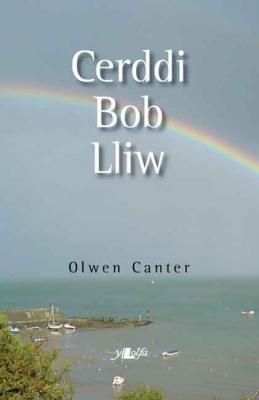 A picture of 'Cerddi Bob Lliw' 
                              by Olwen Canter