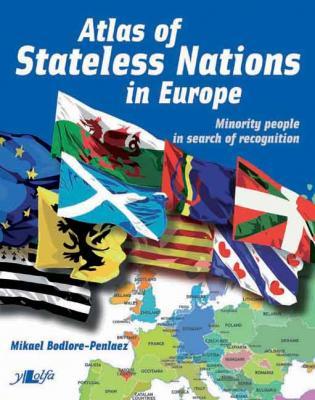 A picture of 'Atlas of Stateless Nations in Europe' 
                              by Mikael Bodlore-Penlaez