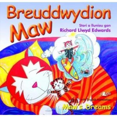 A picture of 'Breuddwydion Maw / Maw's Dreams' 
                              by Richard Llwyd Edwards
