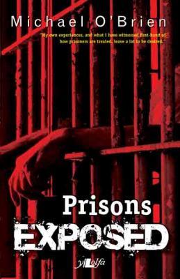 A picture of 'Prisons Exposed' 
                              by Michael O'Brien