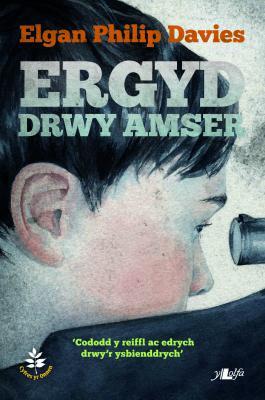 A picture of 'Ergyd Drwy Amser' 
                              by Elgan Philip Davies