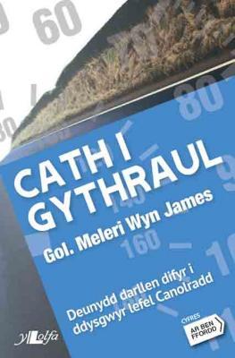 A picture of 'Cath i Gythraul - Lefel 3 Canolradd' 
                              by Meleri Wyn James