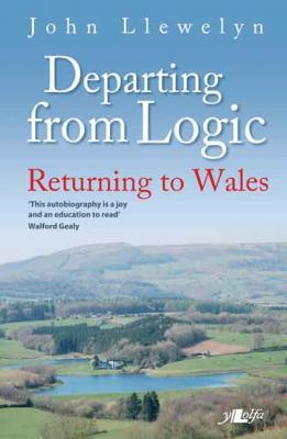 A picture of 'Departing from Logic' 
                              by John Llewelyn