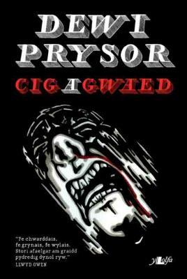 A picture of 'Cig a Gwaed' 
                              by Dewi Prysor