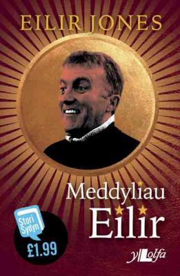 A picture of 'Meddyliau Eilir (elyfr)' 
                              by Eilir Jones