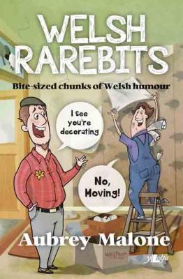 A picture of 'Welsh Rarebits (ebook)' 
                              by Aubrey Malone