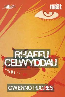 A picture of 'Rhaffu Celwyddau' 
                              by Gwenno Hughes