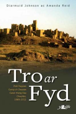 A picture of 'Tro ar Fyd (elyfr)' 
                              by Diarmuid Johnson, Amanda Reid