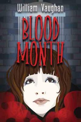 A picture of 'Blood Month' 
                              by William Vaughan
