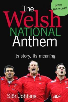A picture of 'The Welsh National Anthem' 
                              by Sion T. Jobbins