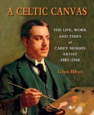 A picture of 'A Celtic Canvas' 
                              by Glyn Rhys