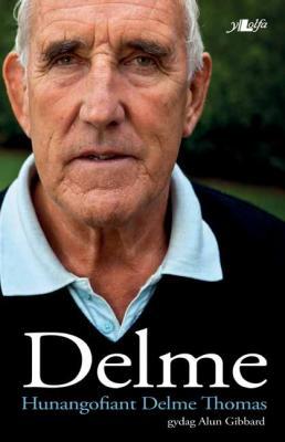 A picture of 'Delme: Hunangofiant' 
                              by Delme Thomas