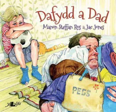 A picture of 'Dafydd a Dad' 
                              by Manon Steffan Ros, Jac Jones