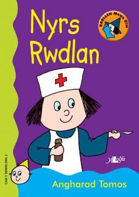 A picture of 'Nyrs Rwdlan (Cam Dewin Dwl 2)' 
                              by Angharad Tomos