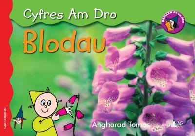 A picture of 'Blodau' 
                              by Angharad Tomos