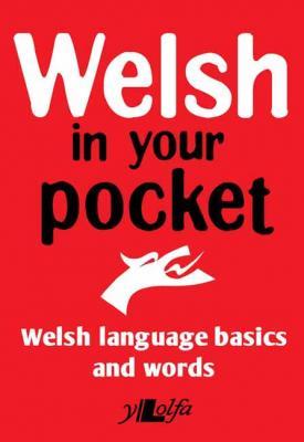 A picture of 'Welsh in Your Pocket' 
                              by Y Lolfa
