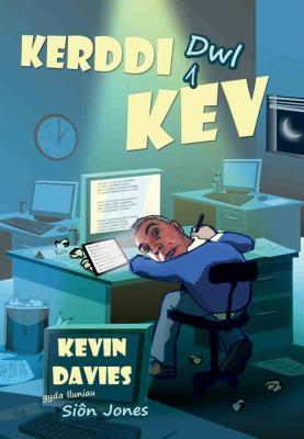 A picture of 'Kerddi (Dwl) Kev' 
                              by Kevin Davies