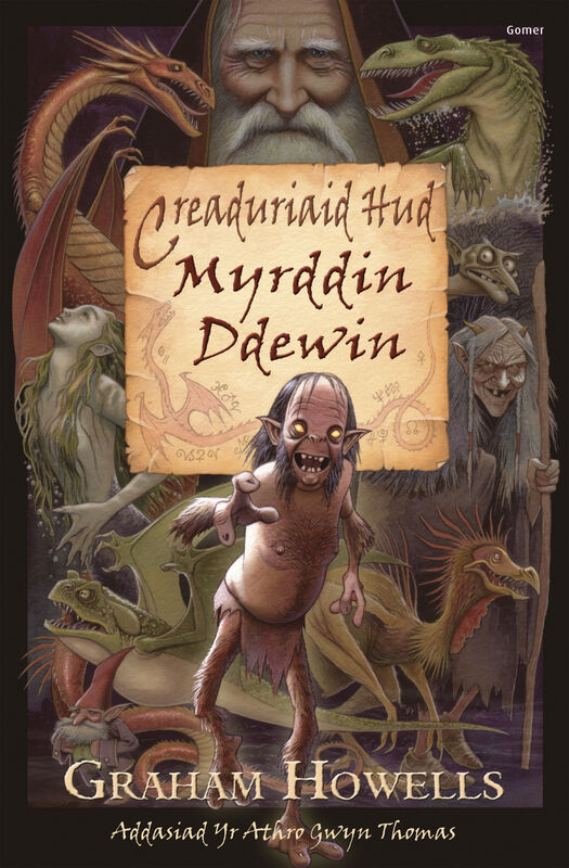 A picture of 'Creaduriaid Hud Myrddin Ddewin' 
                              by Graham Howells