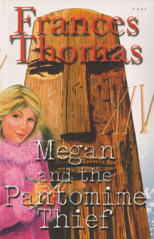 A picture of 'Megan and the Pantomime Thief' 
                              by Frances Thomas