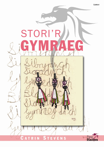 A picture of 'Tipyn O'n Hanes: Stori'r Gymraeg'