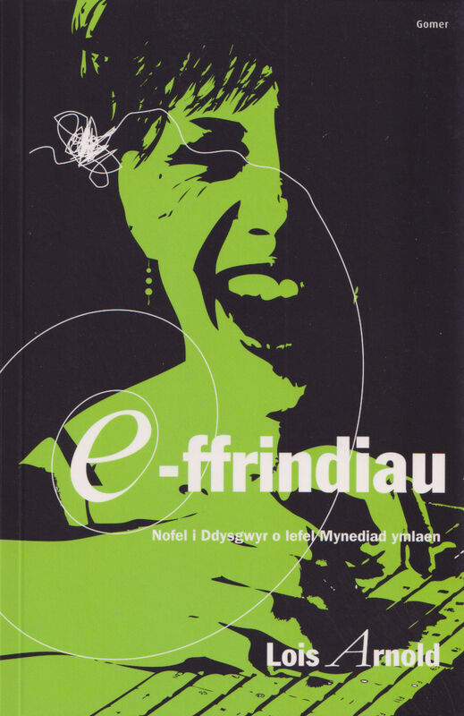 A picture of 'E-Ffrindiau' 
                              by Lois Arnold