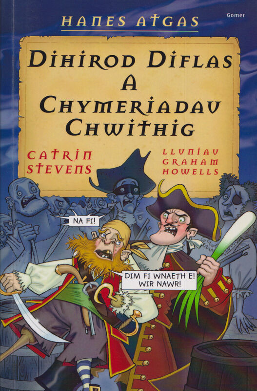 A picture of 'Hanes Atgas: Dihirod Diflas a Chymeriadau Chwithig' 
                              by Catrin Stevens