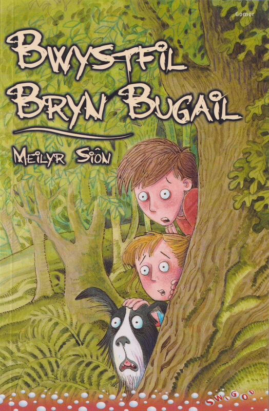 A picture of 'Cyfres Swigod: Bwystfil Bryn Bugail' 
                              by Meilyr Siôn