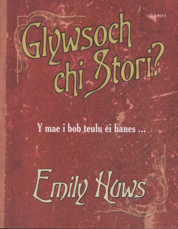 A picture of 'Glywsoch Chi Stori?' 
                              by Emily Huws