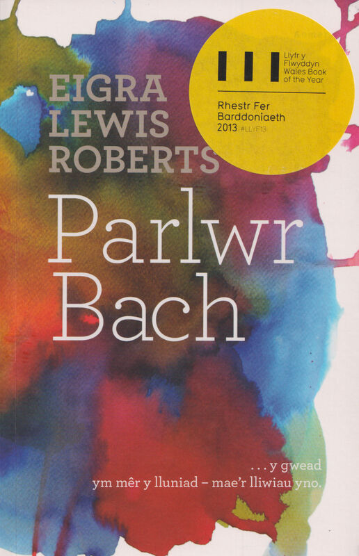 A picture of 'Parlwr Bach' 
                              by Eigra Lewis Roberts