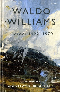 A picture of 'Waldo Williams - Cerddi 1922-1970' 
                              by Waldo Williams