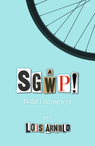 A picture of 'Sgŵp! - Nofel i Ddysgwyr' 
                              by Lois Arnold