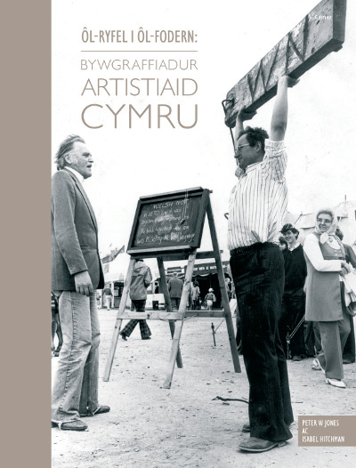 A picture of 'Ôl-Ryfel i Ôl-Fodern - Bywgraffiadur Artistiaid Cymru' 
                              by Peter W. Jones, Isabel Hitchman