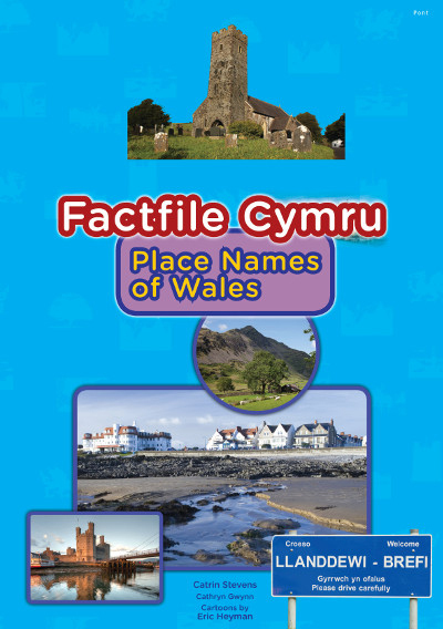 A picture of 'Factfile Cymru: Place Names of Wales' 
                              by 