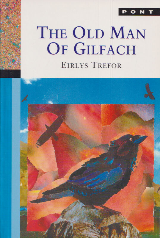 A picture of 'The Old Man of Gilfach' 
                              by Eirlys Trefor