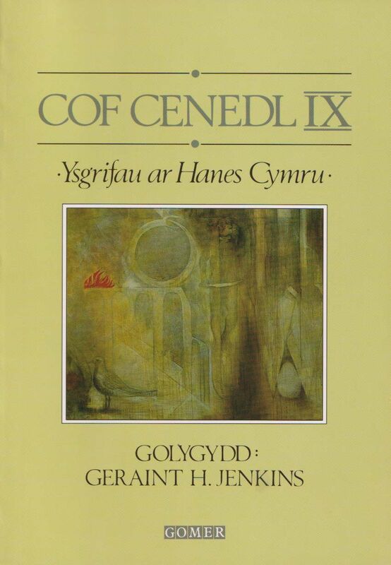 A picture of 'Cof Cenedl IX - Ysgrifau ar Hanes Cymru' 
                              by Geraint H. Jenkins
