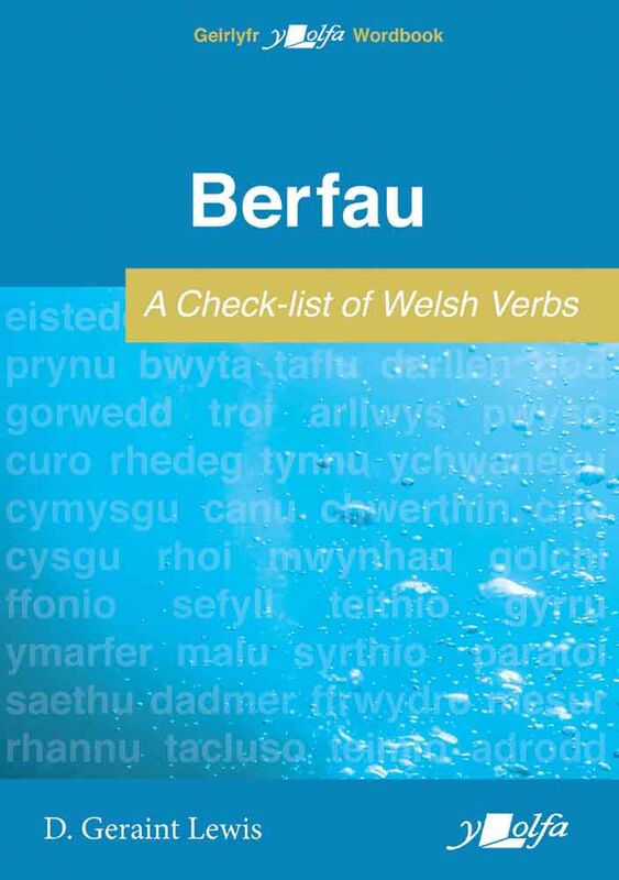 A picture of 'Berfau / A Check-list of Welsh Verbs' 
                              by D. Geraint Lewis
