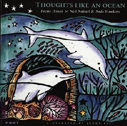 A picture of 'Thoughts like an Ocean - Poems for Children' 
                              by Neill Nuttall, Andy Hawkins