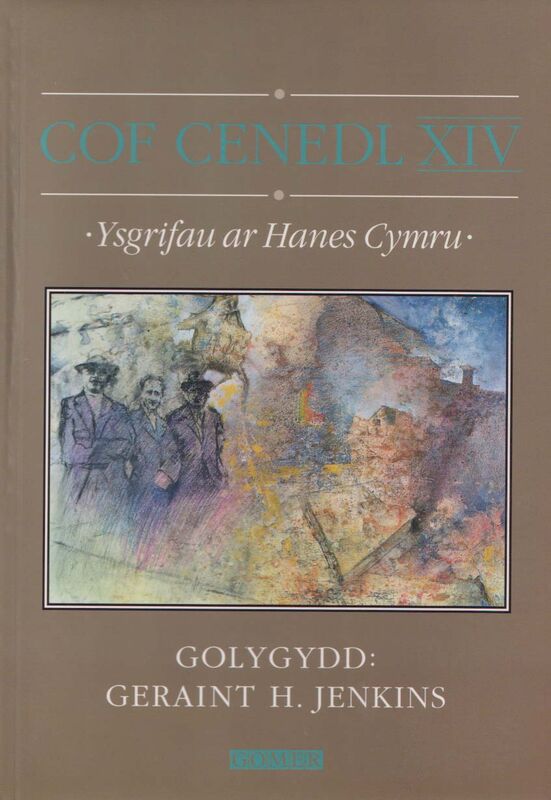 A picture of 'Cof Cenedl XIV - Ysgrifau ar Hanes Cymru' 
                              by Geraint H. Jenkins