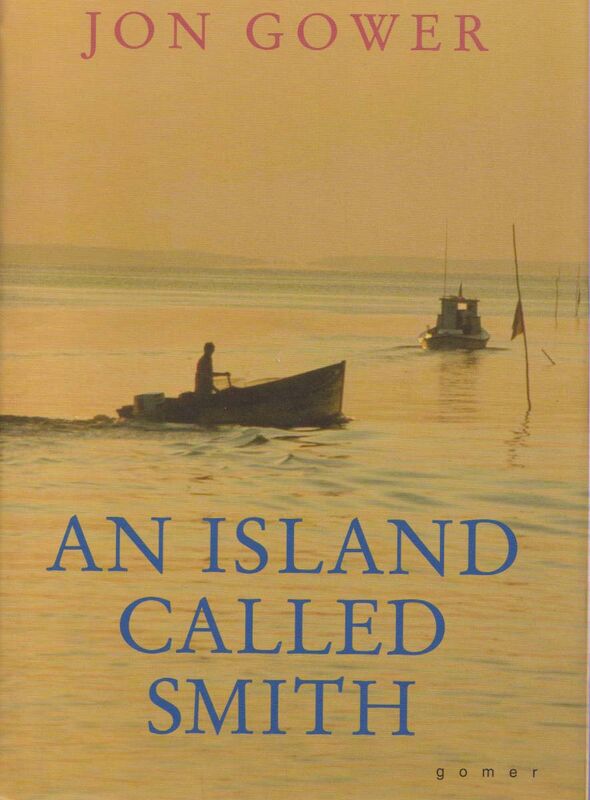A picture of 'An Island Called Smith' 
                              by Jon Gower