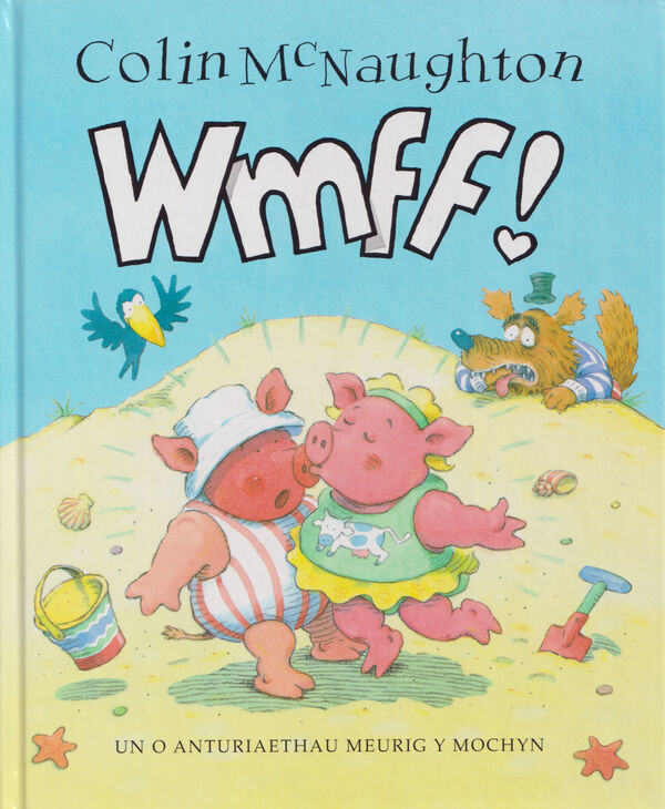 A picture of 'Cyfres Meurig y Mochyn: Wmff!' 
                              by Colin McNaughton