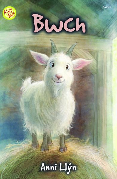 A picture of 'Cyfres Roli Poli: Bwch' 
                              by Anni Llŷn