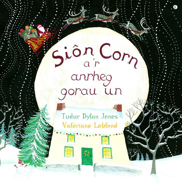 A picture of 'Siôn Corn a'r Anrheg Gorau Un' 
                              by Tudur Dylan Jones